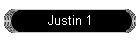 Justin 1
