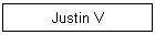 Justin V