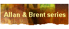 Allan & Brent series