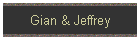 Gian & Jeffrey
