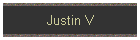 Justin V